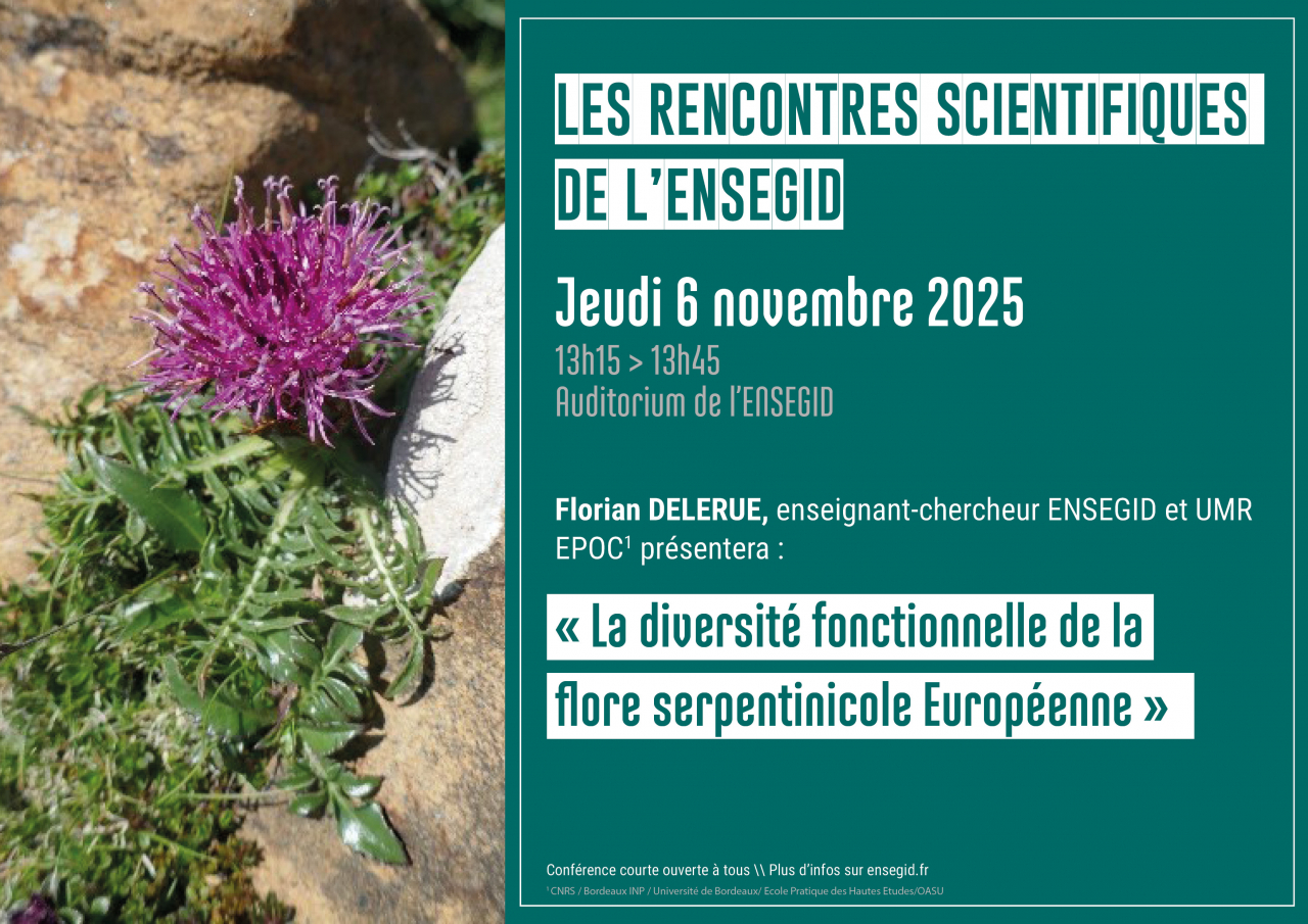 Rencontres Scientifiques de l'ENSEGID : Florian Delerue Rencontres Scientifiques de l'ENSEGID : Florian Delerue